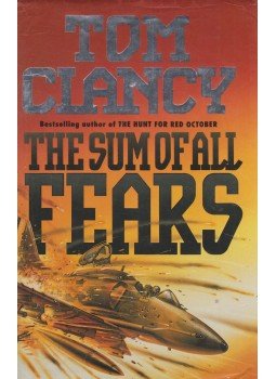 Tom Clancy - The Sum of All Fears Tom Clancy - The Sum of All Fears, London 1991 antikvár könyv