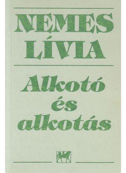 Nemes Lívia - Alkotó és alkotás (dedikált),  1994 antikvár könyv