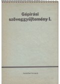 Kökény Sándorné,Matlag Gézáné - Gépírási szöveggyűjtemény I.