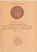 Dr. Magyar György - A Magyarországi Tornatanítók Egyletének  dualizmus kori története