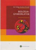 Dr. Fülöp András Kristóf - Biológiagyakorlatok