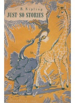 Rudyard Kipling - Just So Stories Rudyard Kipling - Just So Stories, 1958 antikvár könyv