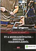 Mártonfi György - Út a munkaerőpiacra - speciális szakiskolákból