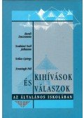 Bordi Zsuzsanna,Szabóné Szél Julianna,Szilas György,Szontagh Pál - Kihívások és válaszok az általános iskolában