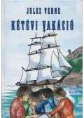 Jules Verne - Kétévi vakáció