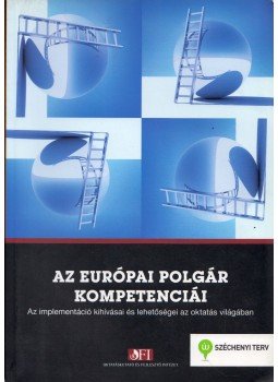  - Az európai polgár kompetenciái, Budapest 2011 antikvár könyv