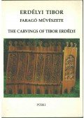 Bánszky Pál - Erdélyi Tibor faragó művészete (dedikált)