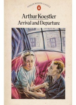 Arthur Koestler - Arrival and Departure Arthur Koestler - Arrival and Departure, 1986 antikvár könyv