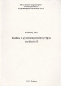 Klaniczay Sára - Esetek a gyermekpszichoterápia területéről