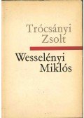 Trócsányi Zsolt - Wesselényi Miklós (dedikált)