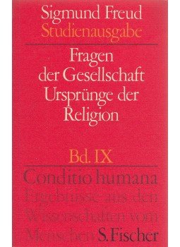 Sigmund Freud - Fragen der Gesellschaft / Ursprünge der Religion, Frankfurt 1974 antikvár könyv