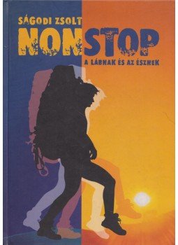 Ságodi Zsolt - Nonstop Ságodi Zsolt - Nonstop, 2004 antikvár könyv