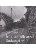 Gaál Zoltán - Írók költők utcái Budapesten