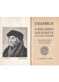 Rotterdami Erasmus - A balgaság dícsérete