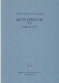 Galasi Péter,Varga Júlia - Munkaerőpiac és oktatás