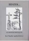 Joó Sándor - Hiszek... - Az apostoli hitvallás