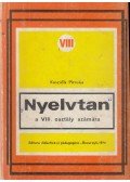 Kuszálik Piroska - Nyelvtan a VIII. osztály számára