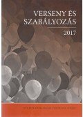 Valentiny Pál,Kiss Ferenc László,Nagy Csongor István,Berezvai Zombor - Verseny és szabályozás 2017