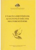 Németh György - Utak és lehetőségek az egyenlő esélyek megteremtésére