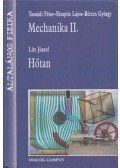 Tasnádi Péter,Skrapits Lajos,BÉRCES GYÖRGY, LITZ JÓZSEF - Mechanika II. Hőtan