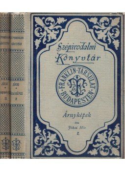 Jókai Mór - Árnyképek I-II., Budapest 1907 antikvár könyv