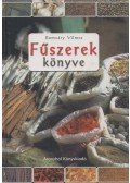 Romváry Vilmos - Fűszerek könyve