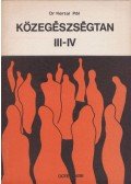 Dr. Kertai Pál - Közegészségtan III-IV.