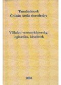 Czakó Erzsébet,Dobos Imre (szerk.),Kőhegyi Anita - Vállalati versenyképesség, logisztika, készletek