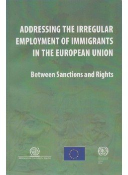 Marek Kupiszewski, Heikki Mattila - Addressing the Irregular Employment of Immigrants in the European Union, Budapest 2008 antikvár könyv
