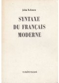 Kelemen Jolán - Syntaxe du francais moderne