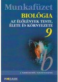 Csókási Andrásné,Horváth Andrásné,Jámbor Gyuláné,Kissné Gera Ágnes - Biológia munkafüzet 9.