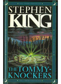 Stephen King - The Tommyknockers Stephen King - The Tommyknockers, 1988 antikvár könyv