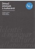 Antalóczy Tímea,Füstös László,Hankiss Elemér - [Vész]jelzések a kultúráról