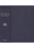 Carr, C. T.,Coulson, J.,Eagle, Dorothy,Hutchinson, Lucy - The English Illustrated Dictionary