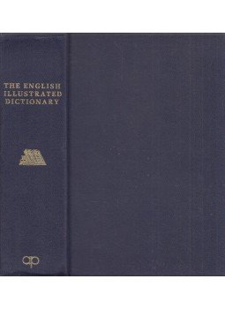 Carr, C. T., Coulson, J., Eagle, Dorothy, Hutchinson, Lucy - The English Illustrated Dictionary Carr, C. T., Coulson, J., Eagle, Dorothy, Hutchinson, Lucy - The English Illustrated Dictionary, London 1986 antikvár könyv