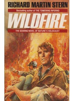 Stern, Richard Martin - Wildfire Stern, Richard Martin - Wildfire, London 1987 antikvár könyv