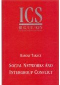 Takács Károly - Social Networks and Intergroup Conflict