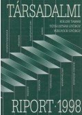 Kolosi Tamás,Tóth István György,Vukovich György - Társadalmi riport 1998