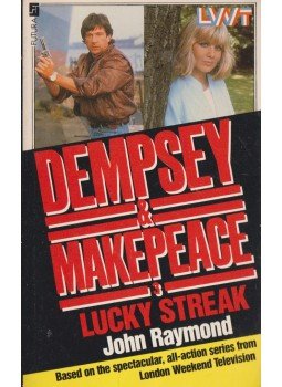 John Raymond - Dempsey & Makepeace - Lucky streak John Raymond - Dempsey & Makepeace - Lucky streak, London 1985 antikvár könyv