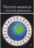 Hárs Ágnes,Tóth Judit - Változó migráció