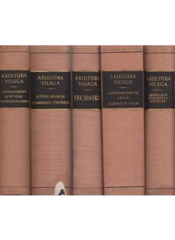 Benedek Marcell, Kampis Antal, Dr. Vécsey Zoltán - A kultúra világa I-V. kötet Benedek Marcell, Kampis Antal, Dr. Vécsey Zoltán - A kultúra világa I-V. kötet, Budapest 1959 antikvár könyv