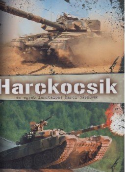 - Harckocsik - Harckocsik, Debrecen 2016 antikvár könyv