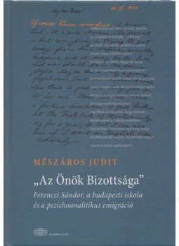 Mészáros Judit - "Az Önök Bizottsága" Mészáros Judit - "Az Önök Bizottsága", Budapest 2008 antikvár könyv