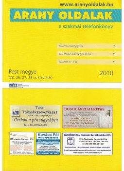  - Arany oldalak a szakmai telefonkönyv 2010 / Telefonkönyv Pest megye 2010,  2010 antikvár könyv