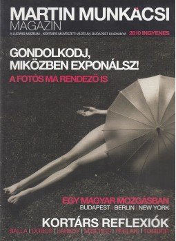 Nagy Gergely - Martin Munkácsi Magazin Nagy Gergely - Martin Munkácsi Magazin, Budapest 2010 antikvár könyv