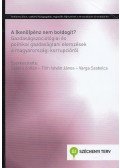 Szántó Zoltán,Tóth István János (szerk.),Varga Szabolcs - A (kenő)pénz nem boldogít?