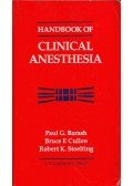 Paul G. Barash,Bruce F. Cullen,Robert K. Stoelting - Handbook of Clinical Anesthesia