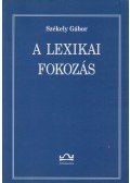 Székely Gábor - A lexikai fokozás