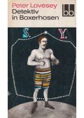 Lovesey, Peter - Detektiv in Boxerhosen