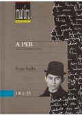 Franz Kafka,Kajtár Mária - A per